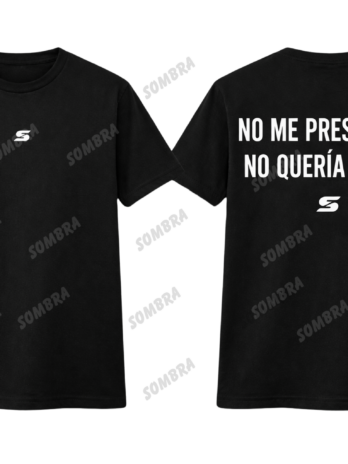 REMERA NO PRESIONEN