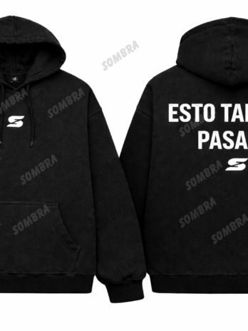HOODIE ESTO TAMBIEN PASARÁ